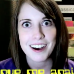 Overly Attached Girlfriend dans une pub Samsung