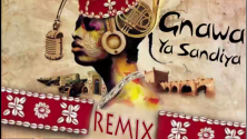 Coup de cœur : un remix de Ya Sandya – Gnawa
