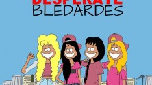 Elles racontent leur vie de « Desperate Bledardes » en BD