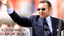 &lsquo;Roi du Maroc, le règne secret&rsquo;, le documentaire de France 3 en 5 principaux points