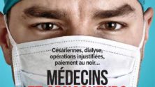 Les médecins se défendent contre &lsquo;la haine médiatique&rsquo; et accusent Telquel de diffamation