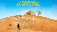 7 bonnes raisons d’aller voir Le Miracle du Saint Inconnu de Alaa Eddine Aljem