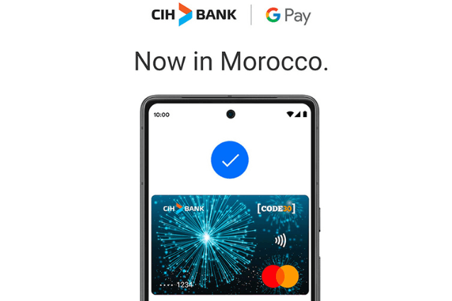 CIH Bank lance Google Pay au Maroc