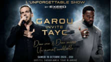 Unforgettable Show automne 2026 : Garou invite Tayc à Casablanca