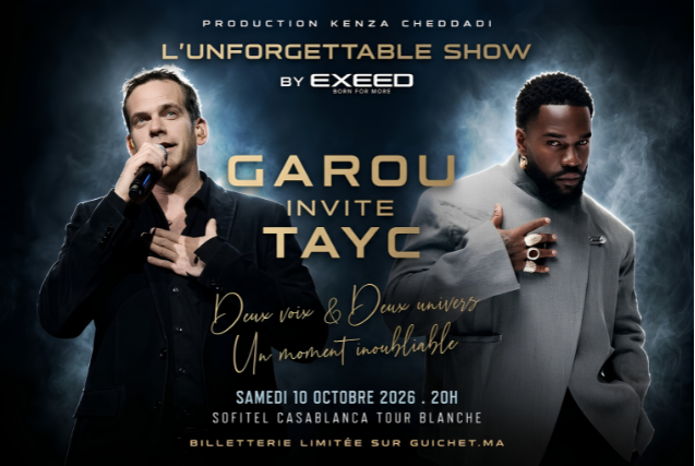 Unforgettable Show automne 2026 : Garou invite Tayc à Casablanca